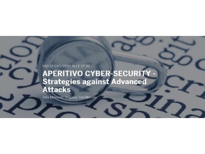 San Marino. Sicurezza informatica: un aperitivo contro i Cyber Attacchi