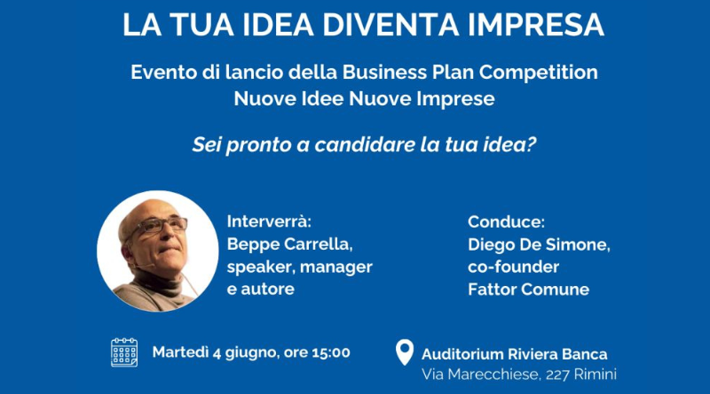 Le idee che diventano imprese. Beppe Carella il 4 giugno a Rimini